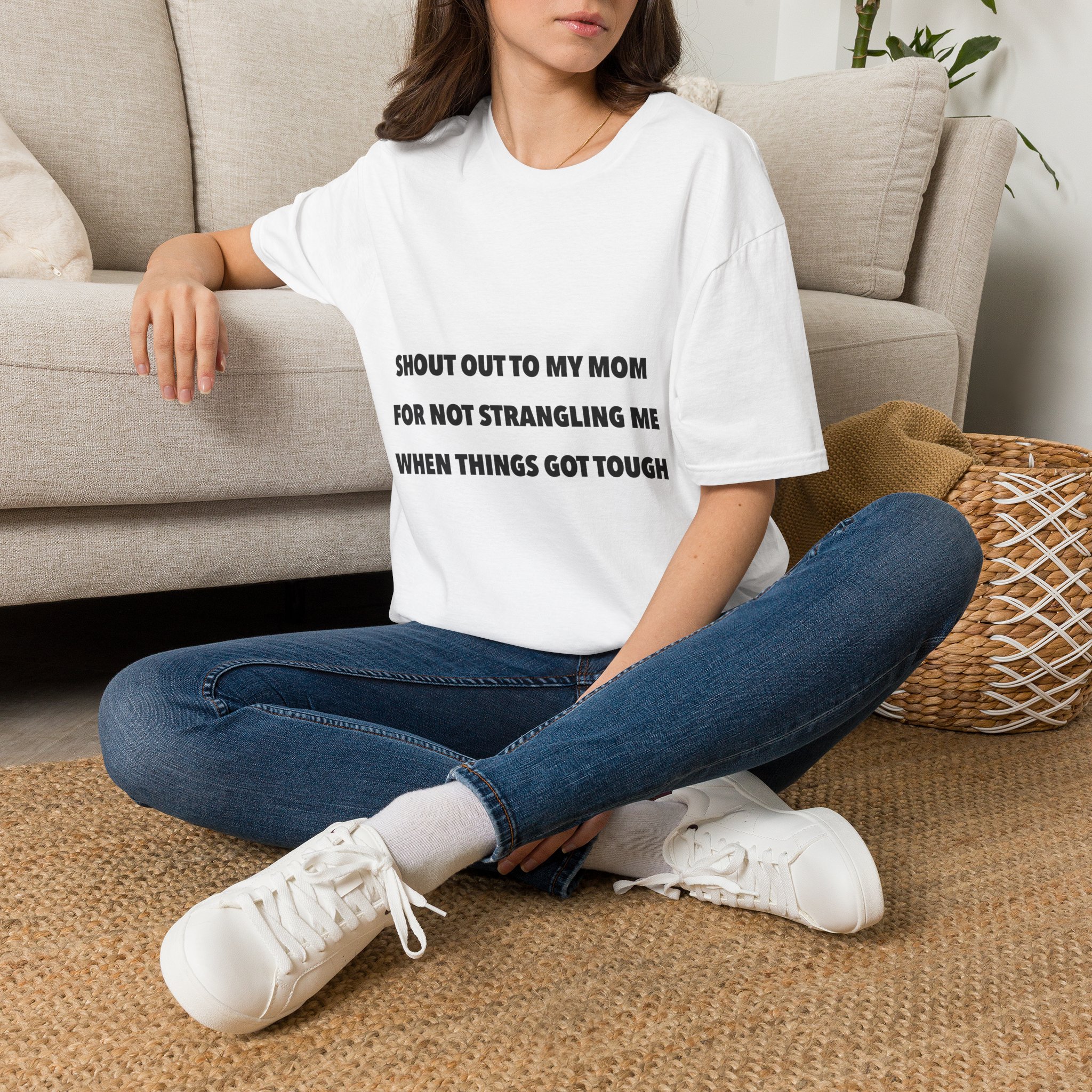 Shout Out to My Mom – Things Got Tough T-Shirt - Image 3